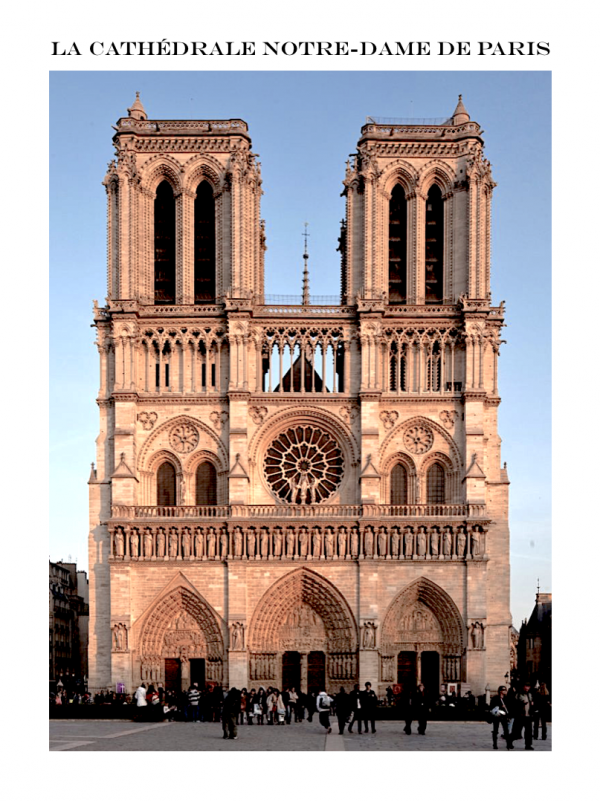 N D Paris 2 600x801 - Cathédrale Notre-Dame de Paris